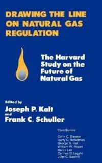Drawing the Line on Natural Gas Regulation: The Harvard Study on the Future of Natural Gas - cover