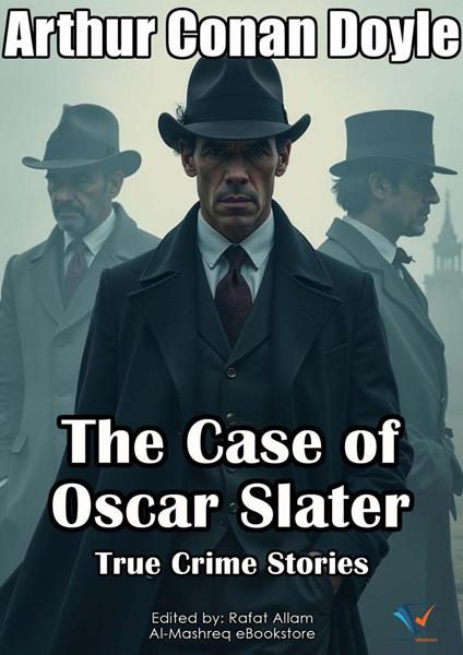 The Case of Oscar Slater