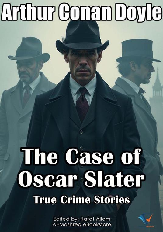 The Case of Oscar Slater