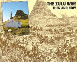 Zulu War: Then and Now - Ian Knight,Ian Castle - cover