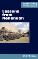 Lessons from Nehemiah - Ted Murray - cover