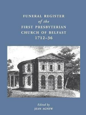 Funeral Register of the First Presbyterian Church of Belfast, 1712-36 - cover