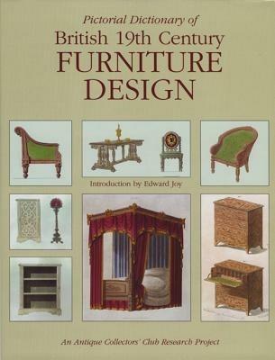 Pict. Dict. of British 19th Century Furniture Design - Edward Joy - cover