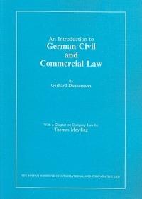 An Introduction to German Civil and Commercial Law: Including Civil and Commercial Procedure and the United Nations Sales Law Convention - Gerhard Dannemann,Thomas Meyding - cover