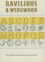 Ravilious and Wedgwood: The Complete Wedgwood Designs of Eric Ravilious