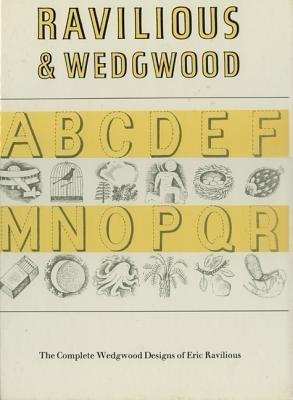 Ravilious and Wedgwood: The Complete Wedgwood Designs of Eric Ravilious - Eric William Ravilious - cover