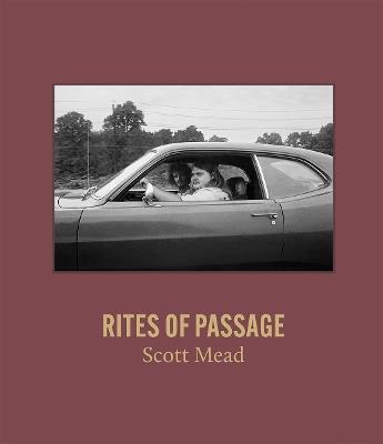 Scott Mead: Rites of Passage - cover