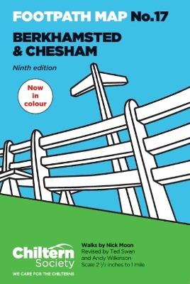 Chiltern Society Footpath Map No. 17 Chesham & Berkhamsted: Ninth Edition - In Colour - Nick Moon - cover