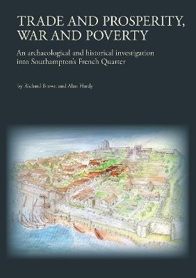 Trade and Prosperity, War and Poverty - Richard Brown,Alison Brown,Alan Hardy - cover