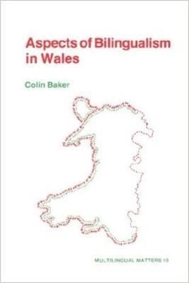 Aspects of Bilingualism in Wales - Colin Baker - cover