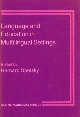 Language and Education in Multilingual Settings - cover