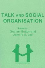 Talk and Social Organisation