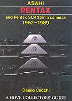 Asahi Pentax and Pentax SLR 35mm Cameras, 1952-89 - Danilo Cecchi - cover