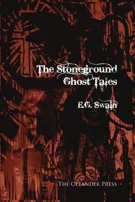 The Stoneground Ghost Tales - E.G. Swain - cover