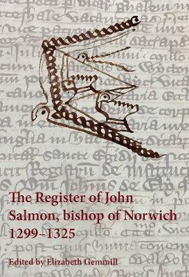 The Register of John Salmon, bishop of Norwich, 1299-1325 - cover