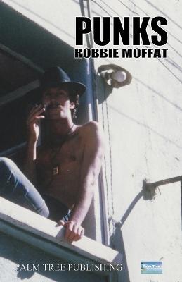 Punks - Robbie Moffat - cover
