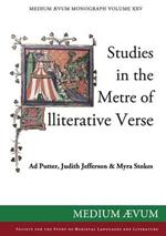 Studies in the Metre of Alliterative Verse