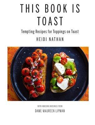 This Book is Toast - Heidi Nathan - cover