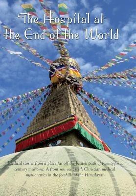 The Hospital at the End of the World - Joe Niemczura - cover