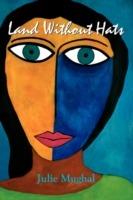 Land Without Hats - Julie Mughal - cover