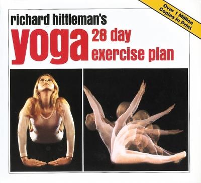 Richard Hittleman's Yoga: 28 Day Exercise Plan - Richard L. Hittleman - cover