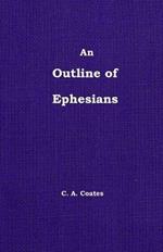 The Outline of Ephesians