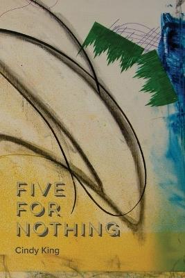 Five for Nothing - Cindy King - cover