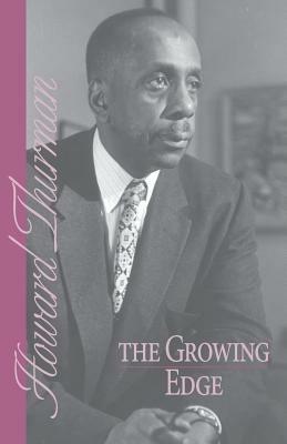 The Growing Edge - Howard Thurman - cover