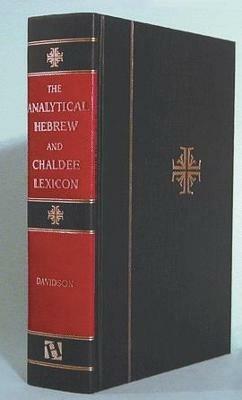 The Analytical Hebrew and Chaldee Lexicon - Benjamin Davidson - cover