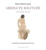 Absolute Solitude: Selected Poems