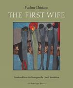 The First Wife: A Tale of Polygamy