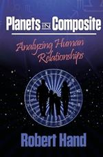 Planets in Composite: Analyzing Human Relationships