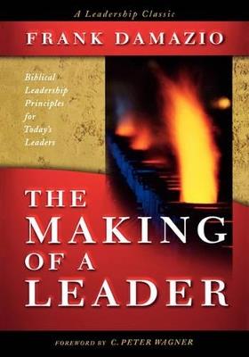 The Making of a Leader - Frank Damazio - cover