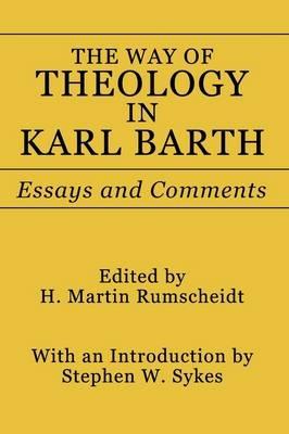 Way of Theology in Karl Barth: Essays and Comments - Karl Barth - cover