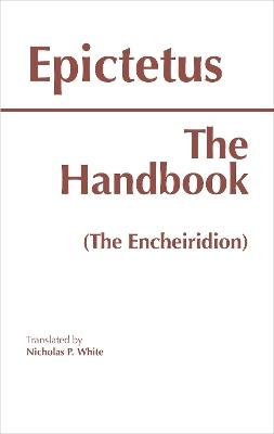 The Handbook (The Encheiridion) - Epictetus - cover