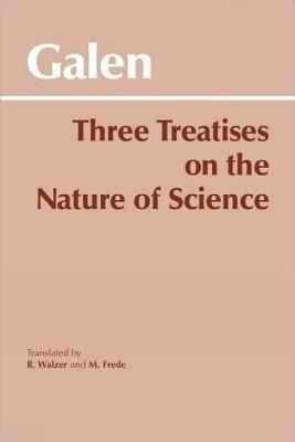 Three Treatises on the Nature of Science - Galen - cover