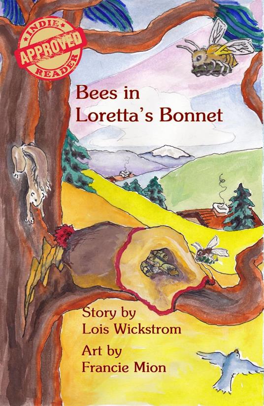 Bees in Loretta's Bonnet - Lois Wickstrom - ebook