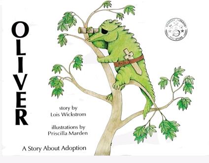 Oliver, A Story About Adoption - Lois J Wickstrom,Priscilla Marden Johnson - ebook