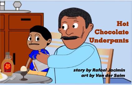 Hot Chocolate Underpants - Rafael Jacimin - ebook