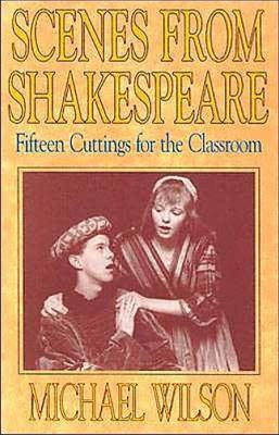 Scenes from Shakespeare - Wilson - cover