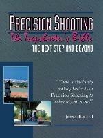 Precision Shooting: Trap Shooter's Bible - James Russell - cover