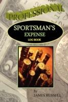 Professional Sportsman's Expense Log Book - James Russell - cover