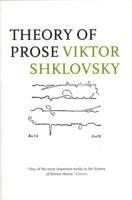 Theory of Prose - Viktor Shklovskii - cover