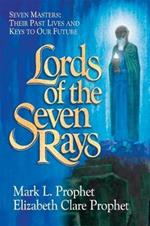 Lords of the Seven Rays - Pocketbook: Seven Masters: Their Past Lives and Keys to Our Future