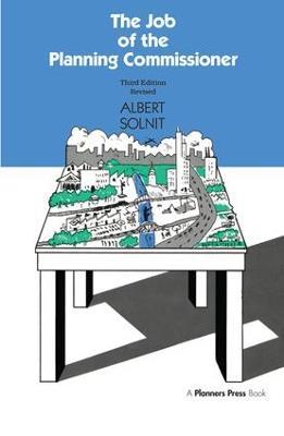 Job of the Planning Commissioner - Albert Solnit - cover