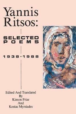 Yannis Ritsos: Selected Poems 1938-1988 - Yannis Ritsos - cover