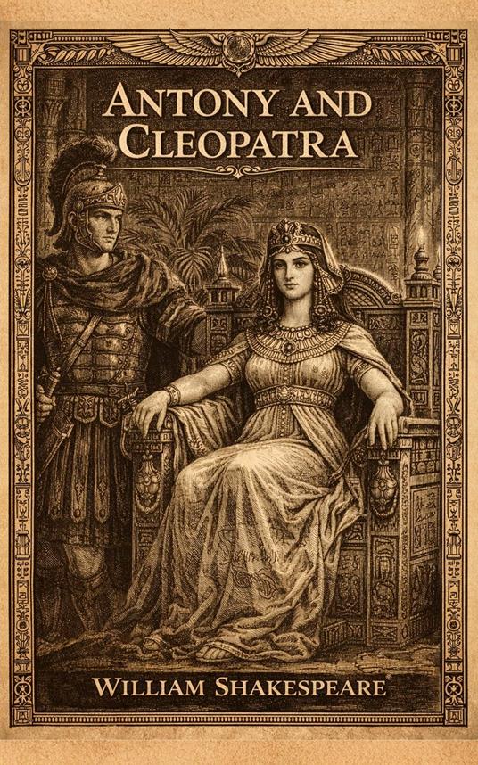 Antony and Cleopatra - William Shakespeare - ebook