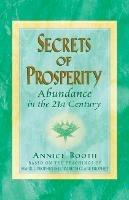 Secrets of Prosperity: Abundance in the 21st Century - Annice Booth - cover