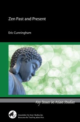 Zen Past and Present - Eric Cunningham - cover