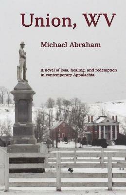 Union, WV - Michael Abraham - cover